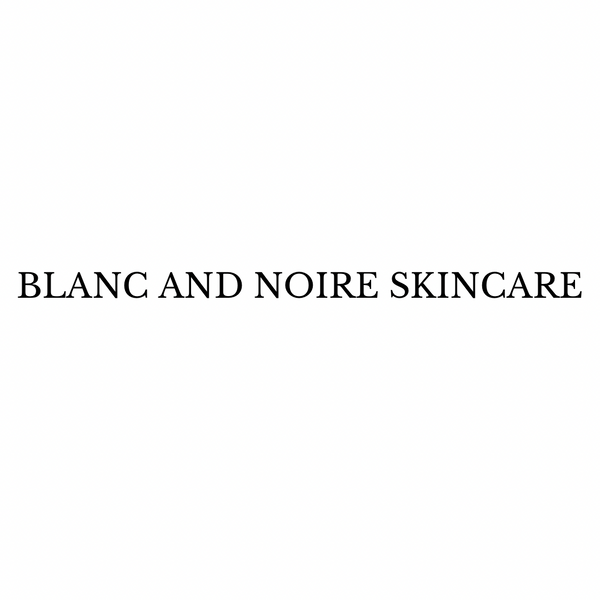 Blanc and Noire Skincare, LLC.